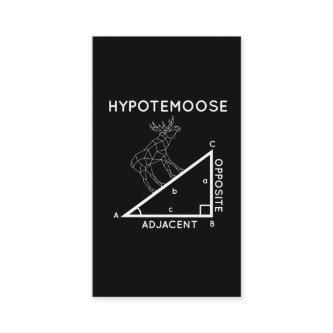 Funny Math Pun Moose Hypotenuse Mathematician.