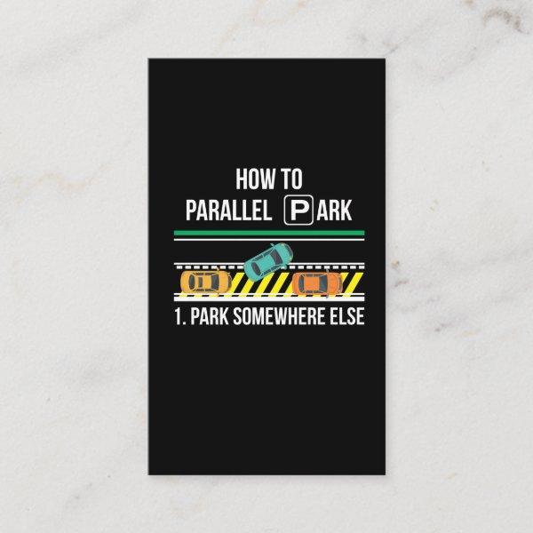 Funny New Driver License Advice Parallel Park