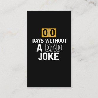 Funny Papa Zero Days without Dad Joke
