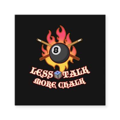 Funny Pool Player Gift Billiard Balls Less Talk Square