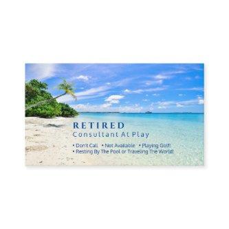 Funny Retired, Beach & Palms, Profession Gag