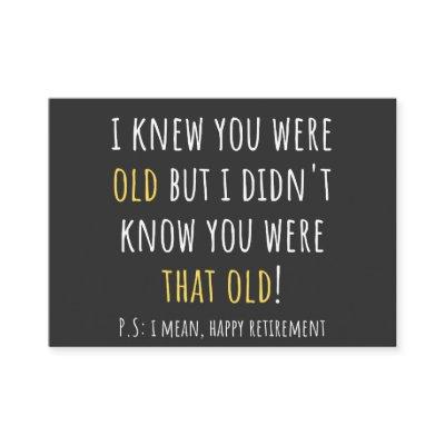 funny retirement, retired, retired teacher, retire