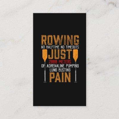 Funny Rowing Adrenaline Pumping Lung Busting Rower