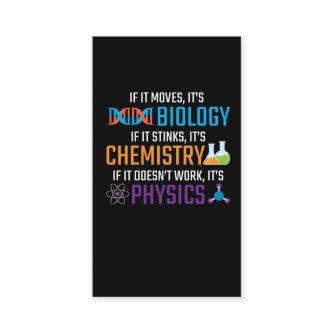 Funny Science Biology Chemistry Physics Teacher