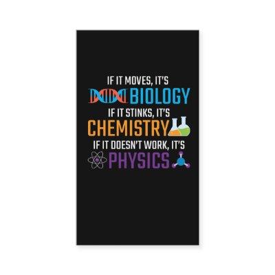 Funny Science Biology Chemistry Physics Teacher