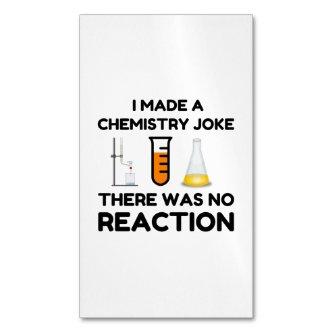 Funny Science lover chemistry joke  Magnet