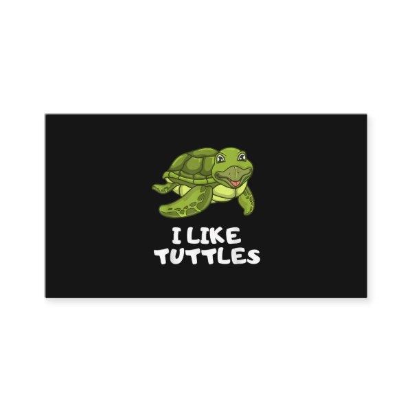 Funny Turtle Clothing - Turtle Meme I Like Turtle