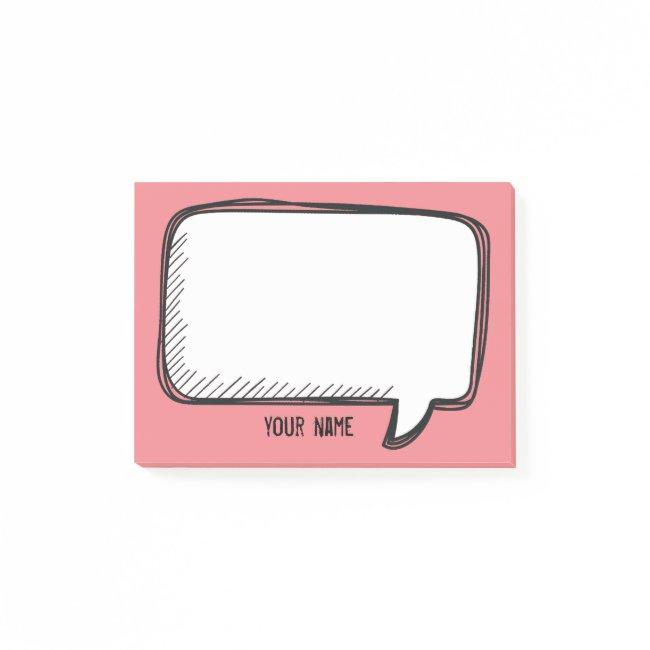 Funny White Talk Bubble on Pink Personalized Name Post-it Notes