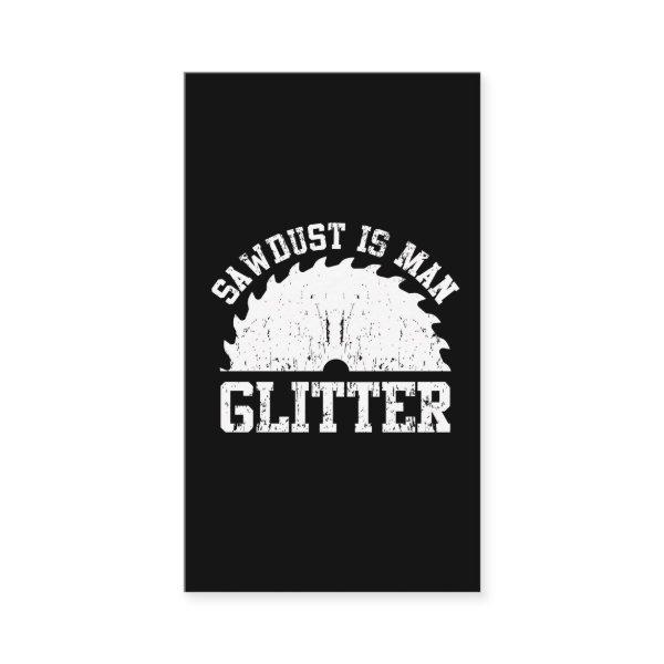 Funny Woodworking Sawdust Carpenter Humor