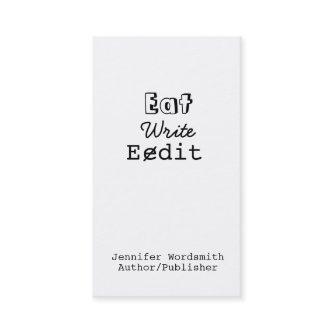Funny Writer  Eat Write Edit