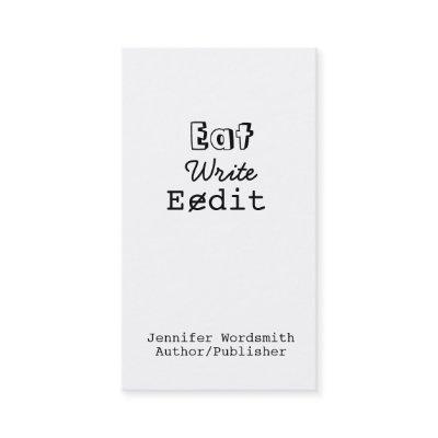 Funny Writer  Eat Write Edit