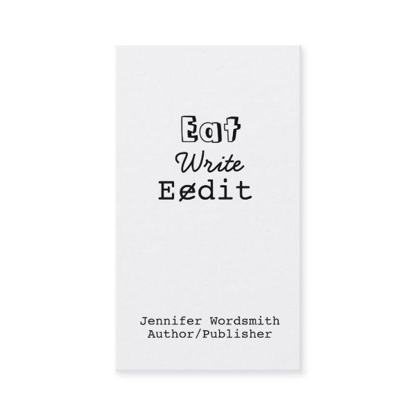 Funny Writer  Eat Write Edit
