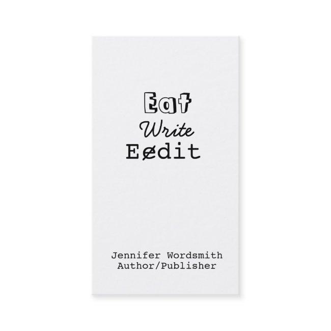 Funny Writer Eat Write Edit