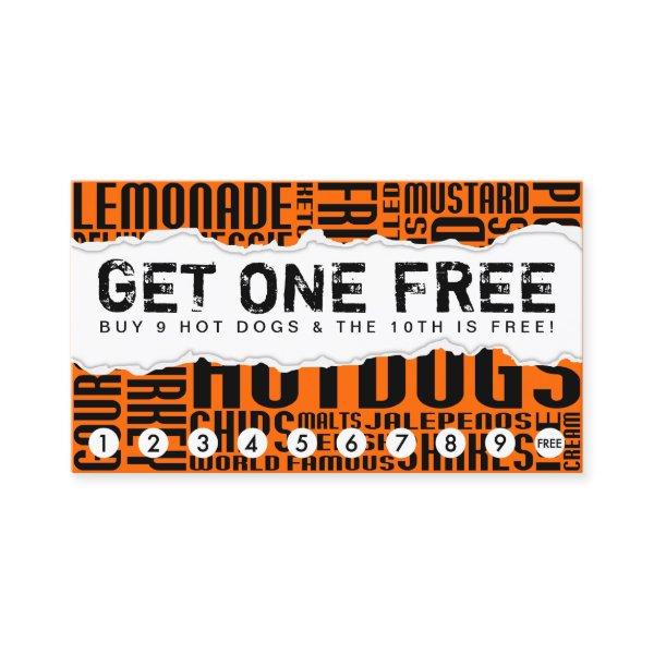 get 1 free HOT DOG Loyalty Card