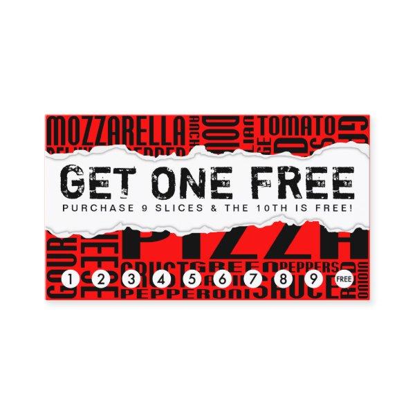 get one free SLICE OF PIZZA Loyalty Card