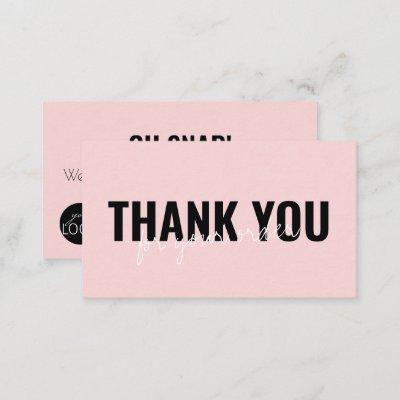 Girly Pink Chic Thank you Snap & Share Custom Logo