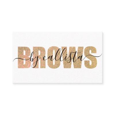 Glamorous Chic Gold Glitter Typography Brow Artist