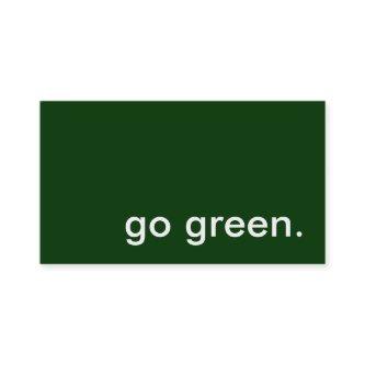 go green.