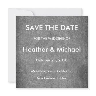 Gray Chalkboard Background Save the Date Wedding