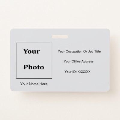 Grey White Photo Elegant Text Templates Employee Badge