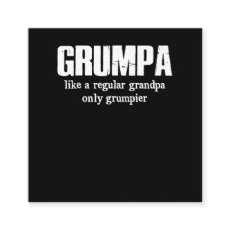 Grumpa Like A Regular Grandpa Only Grumpier Square