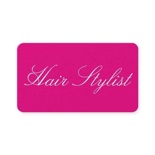 Hair Stylist Plain Simple Clean Pink Professional