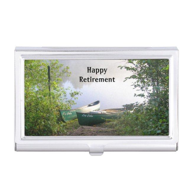 Happy Retirement Next Adventure Canoes on a River  Case