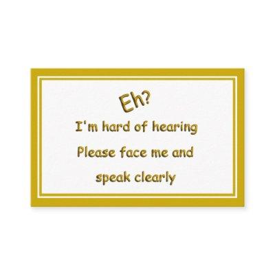 Hard of Hearing