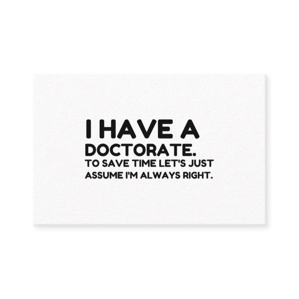 HAVE A DOCTORATE IN SAVING TIME