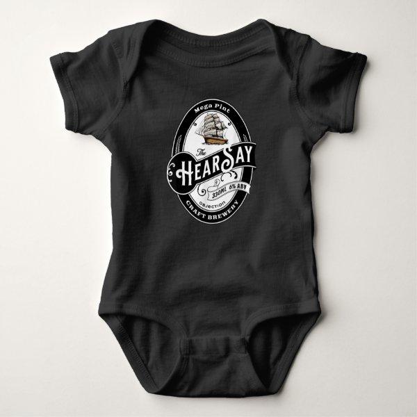 HearSay Mega Pint Brewing Objection T-Shirt Baby Bodysuit