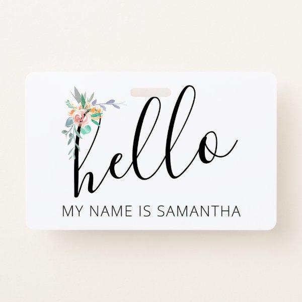 Hello Custom Name Floral Edge Badge