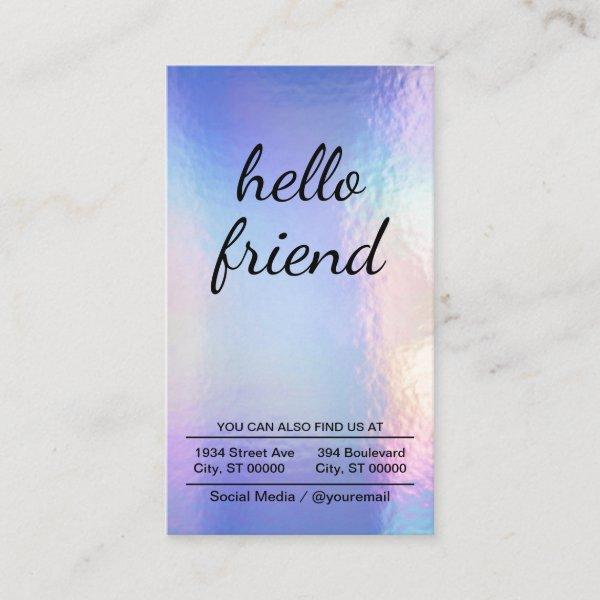 hello friend | Pastel Foil Background