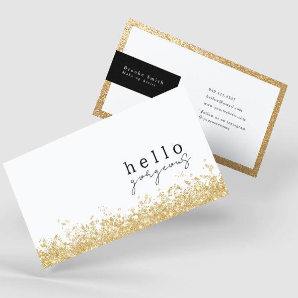 Hello Gorgeous Elegant Black and Gold Luxury