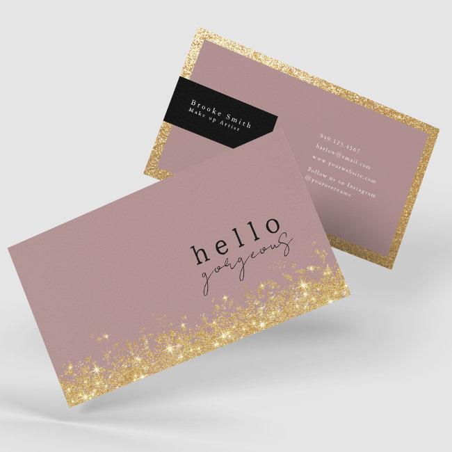 Hello Gorgeous Elegant Mauve and Gold Luxury