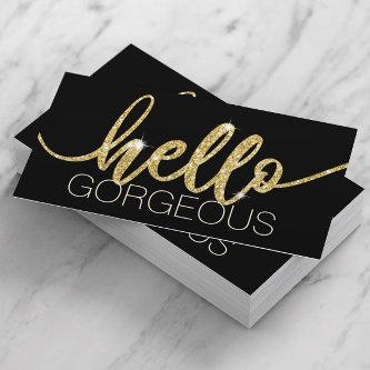 Hello Gorgeous Modern Gold Typography Beauty Salon