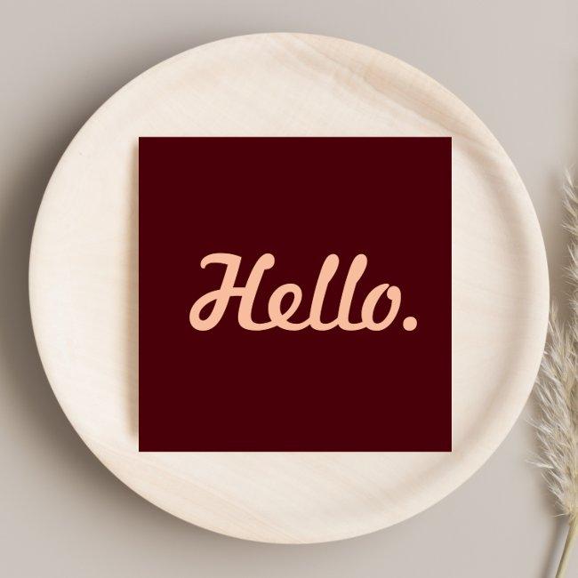 Hello Hi Red & Pink Casual Typography Script Square