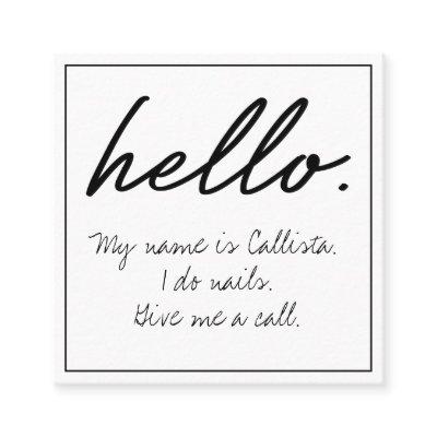 Hello I Do Quote Modern Black White Typography Square