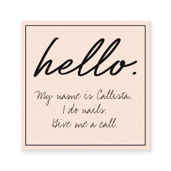 Hello I Do Quote Modern Blush Pink Typography Square