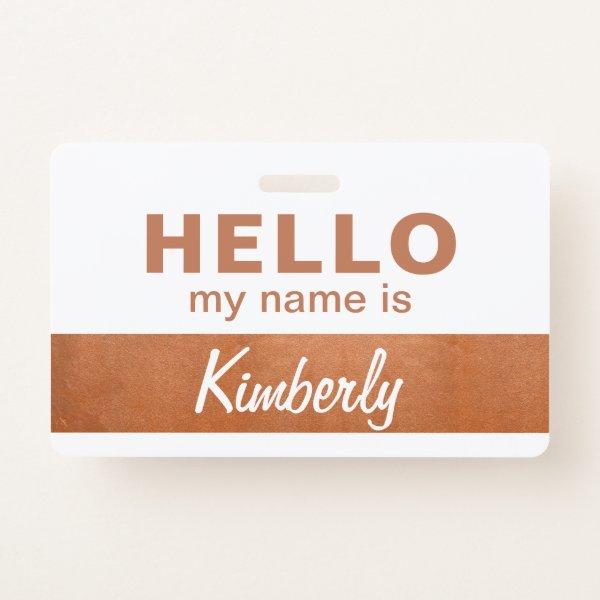 Hello My Name Is - Custom Script Employee Name Badge