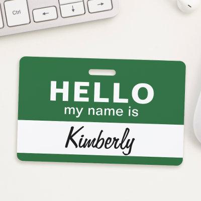 Hello My Name Is - Custom Script Employee Name Badge
