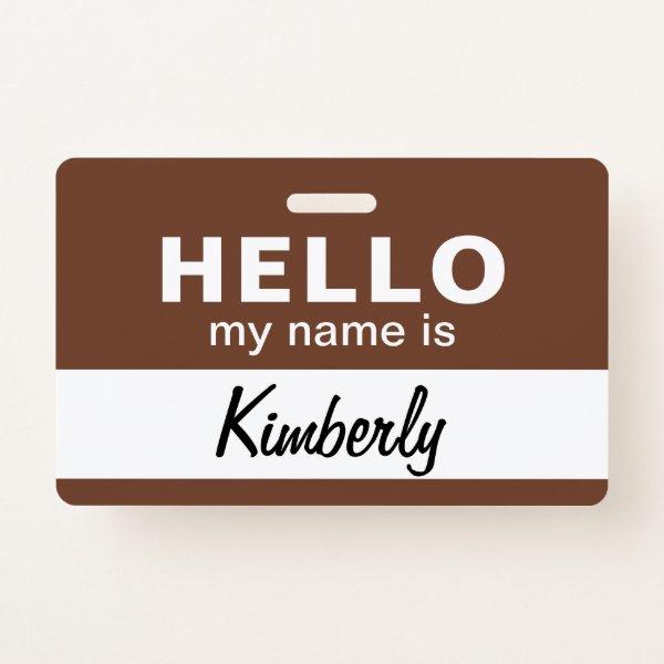 Hello My Name Is - Custom Script Employee Name Badge