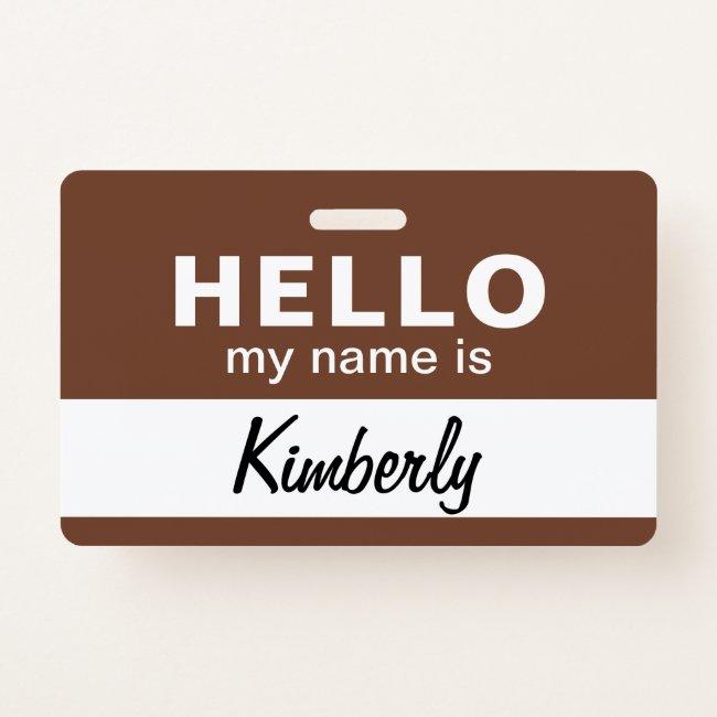 Hello My Name Is - Custom Script Employee Name Badge