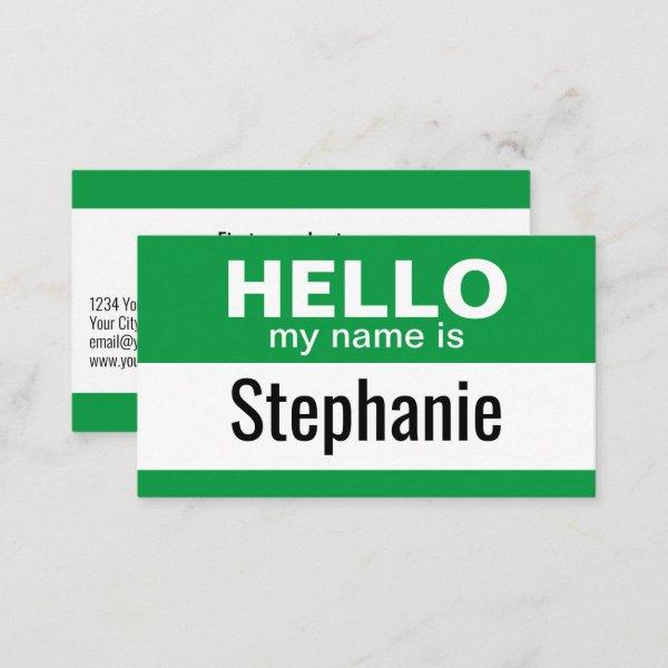 Hello my name is - Green - Business Contact Info