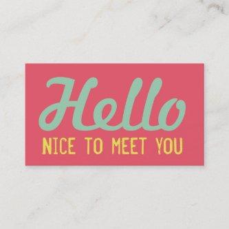 "HELLO Nice to meet you" Coral Grunge Font