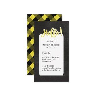 Hello! Yellow & Black Private Tutor