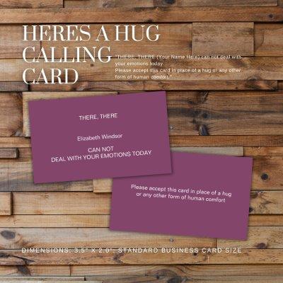 HERES A HUG Calling Card