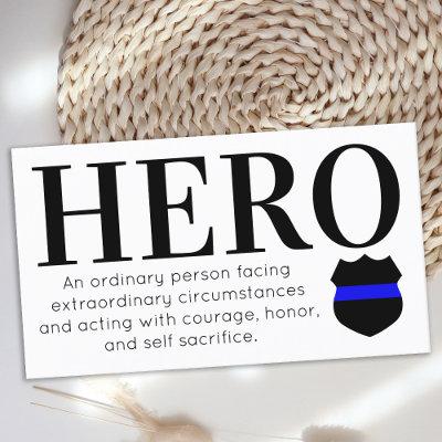Hero Police Officer Thin Blue Line Thank You