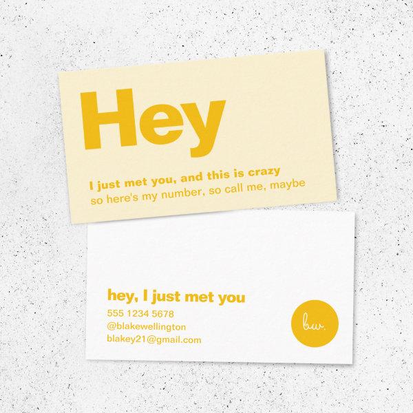 Hey I Just Met You | Fun Yellow Dating Call Me