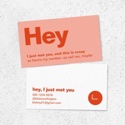 Hey I Just Met You | Red Pink Dating Call Me