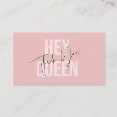 Hey Queen Thank You Card